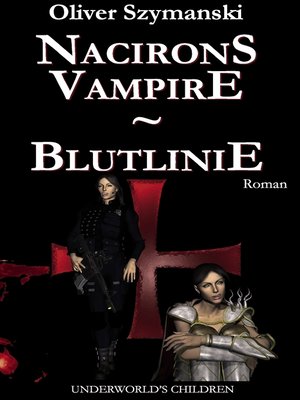 cover image of Nacirons Vampire--Blutlinie